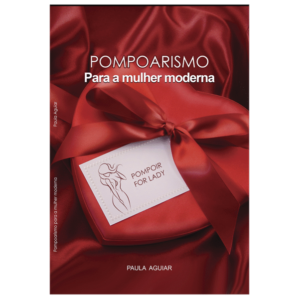 ebook Pompoarismo para a Mulher Moderna